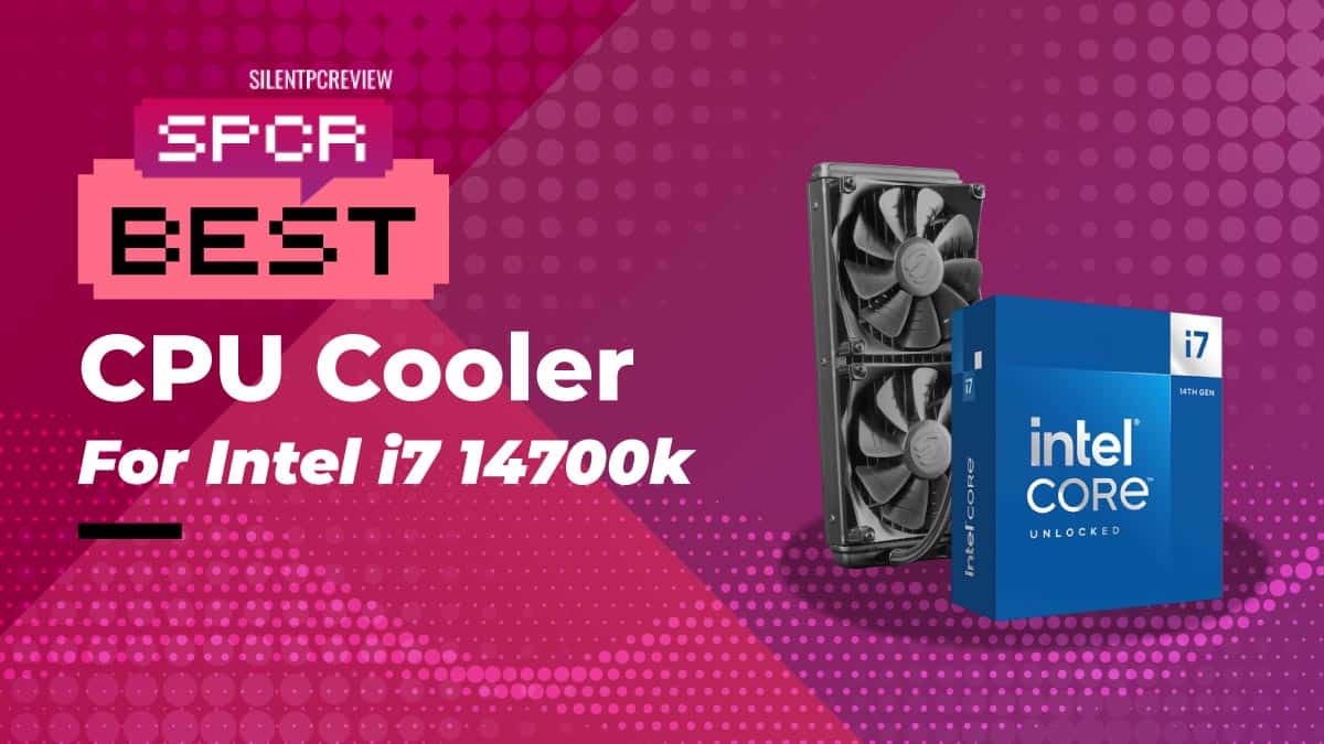 Best CPU cooler for Intel i7-14700K 2024 - Silent PC Review